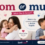 mom or mum