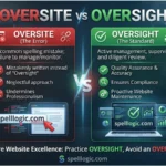 oversite vs oversight