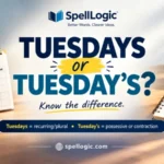 tuesdays or tuesday's
