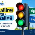 signalling or signaling