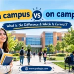 in campus or on campus