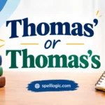 thomas' or thomas's