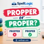 Propper or Proper