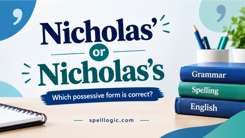 nicholas' or nicholas's